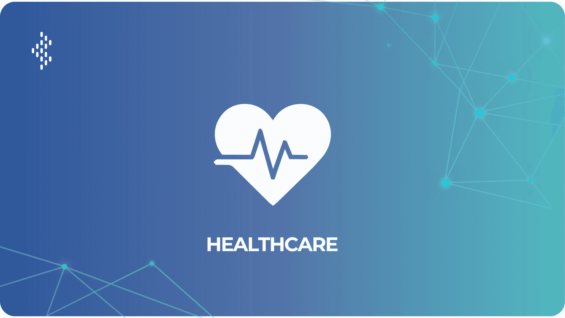 Healthcare